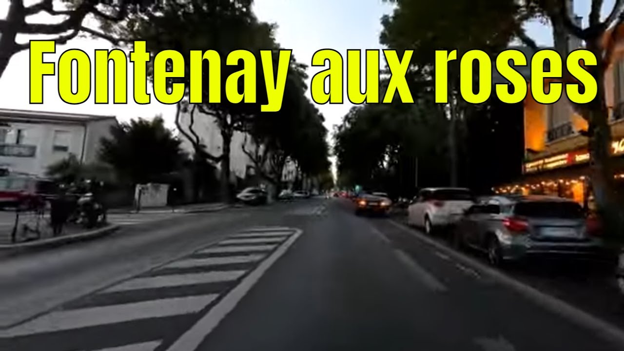 Fontenay aux roses - Driving- French region