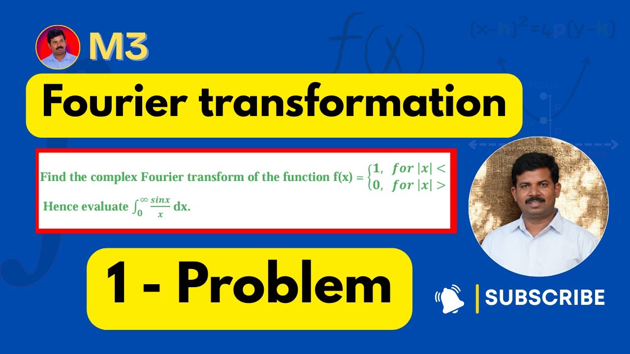 01 | Fourier Transformation VTU / Non Vtu | Problems with solutions