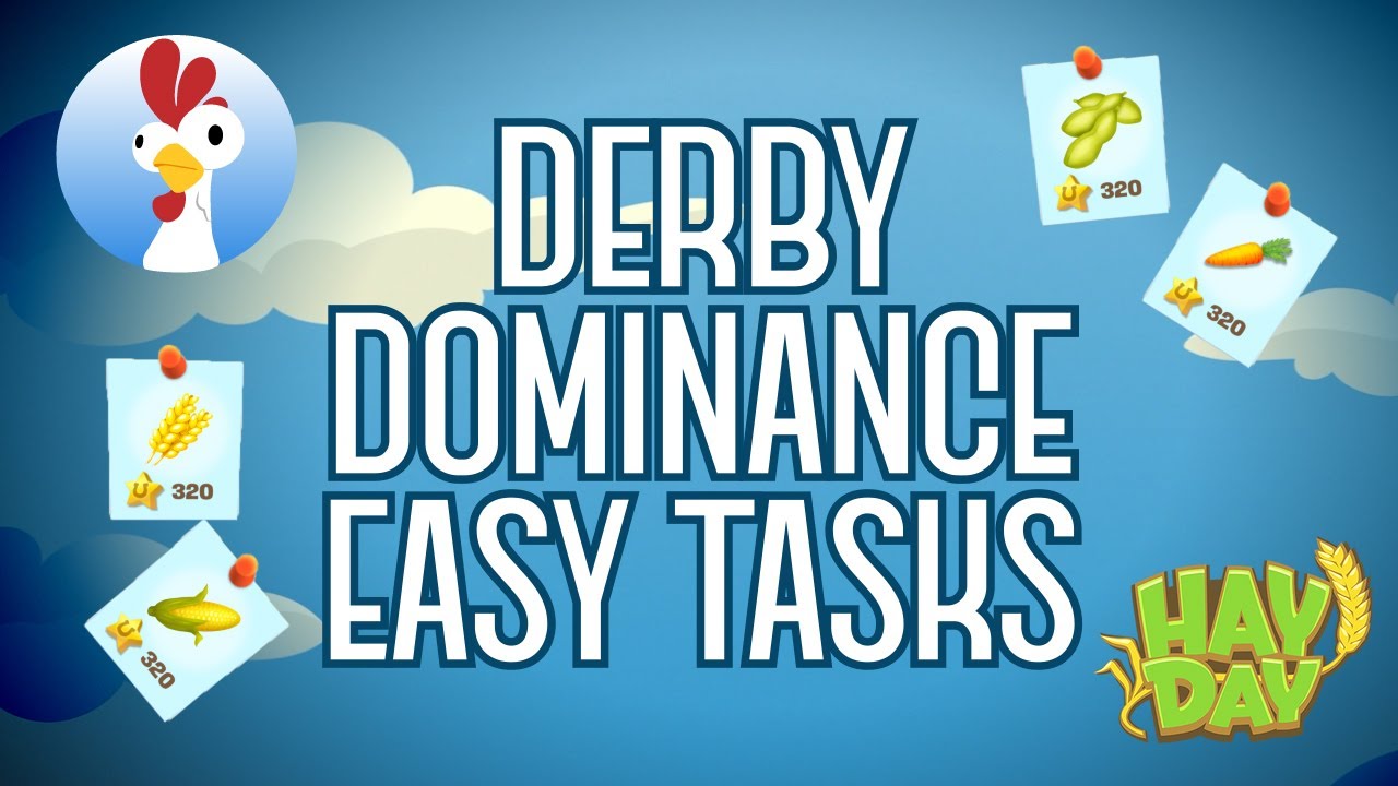 Hay Day Strategies - Derby Dominance  - Easy Harvesting Task Tips