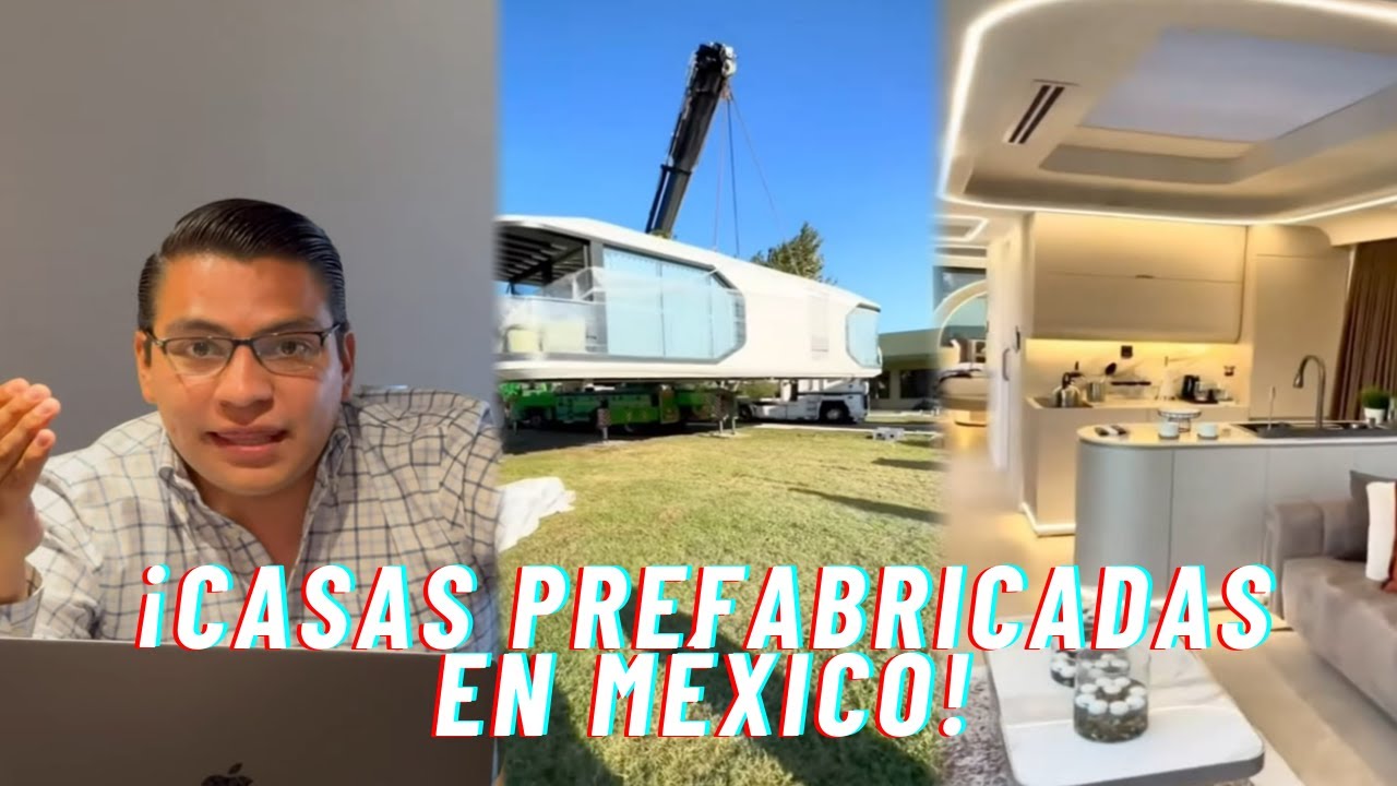 Las casas prefabricadas llegaron a México