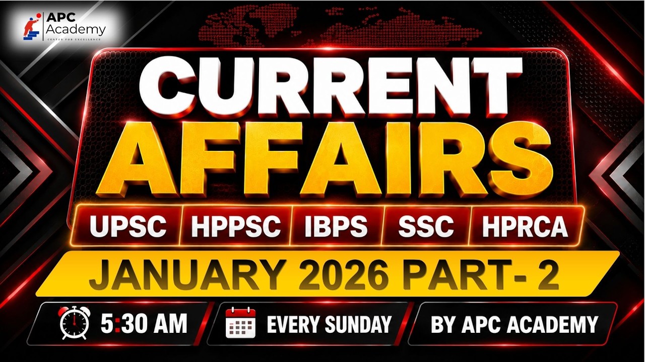 CURRENT AFFAIRS || JANUARY PART - 2 || FOR #ssc #tgt #current_affair #apcacademy #hptgtcommission