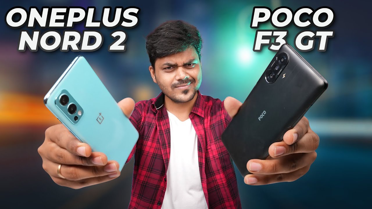 Oneplus Nord 2 vs POCO F3 GT ️‍🔥🔥🔥 Full Detailed Comparison ️‍️‍Performance, Display, Camera & More