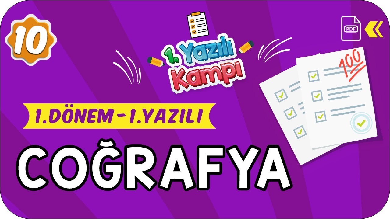 10.Sınıf Coğrafya | 1.Dönem 1.Yazılıya Hazırlık