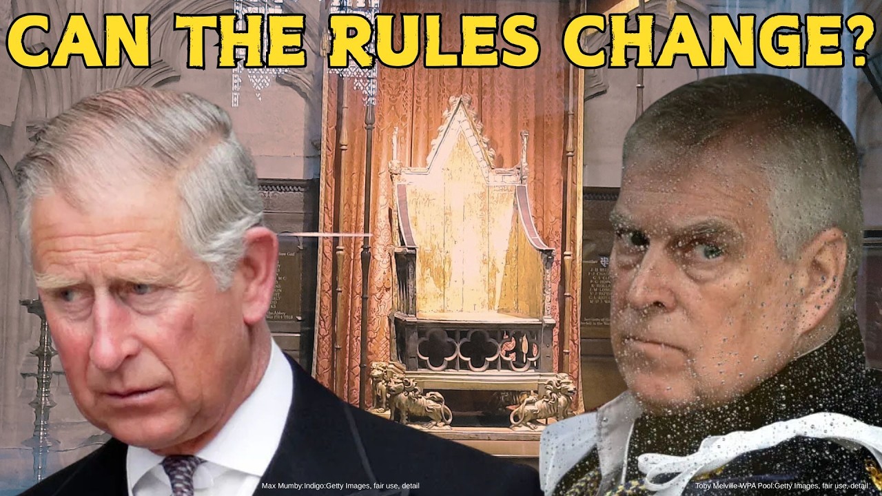 How to Rewrite the British Royal Succession & Remove Andrew Mountbatten-Windsor