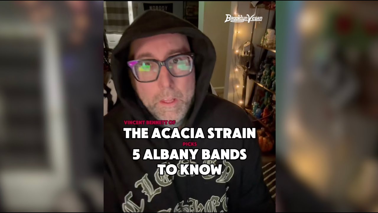 The Acacia Strain's Vincent Bennett: 5 Newer Albany Bands To Know