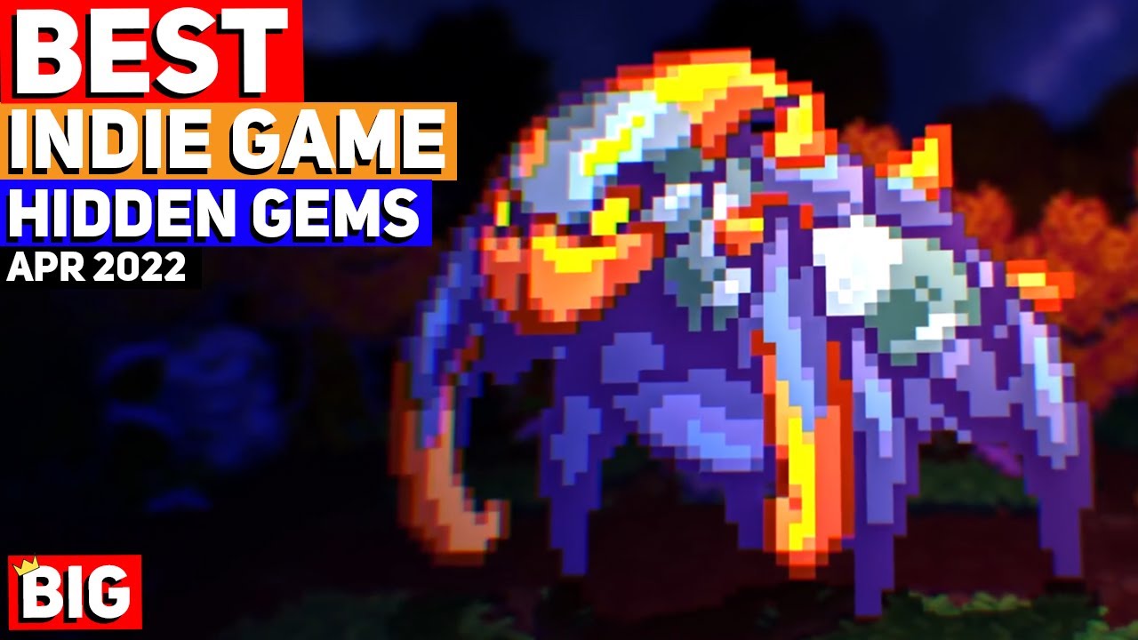 Top 10 BEST Indie Game Hidden Gems &ndash; April 2022