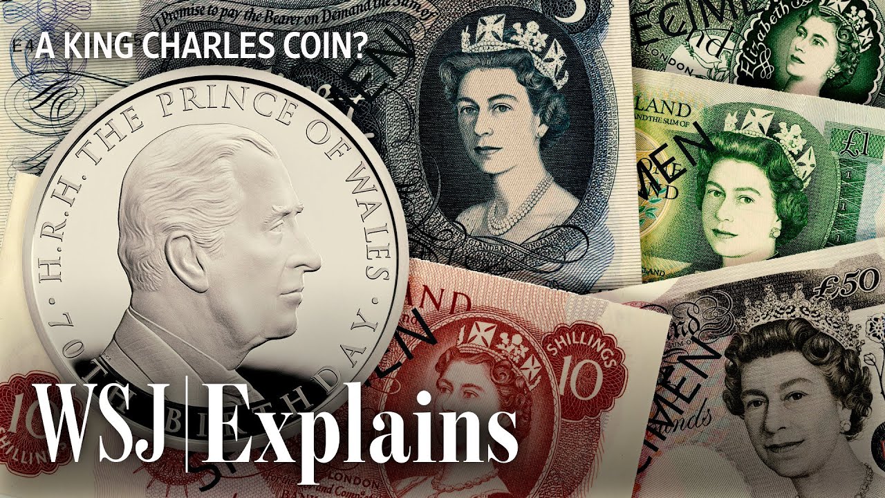 Why Most U.K Money Will Still Feature Queen Elizabeth II for Years to Come | WSJ