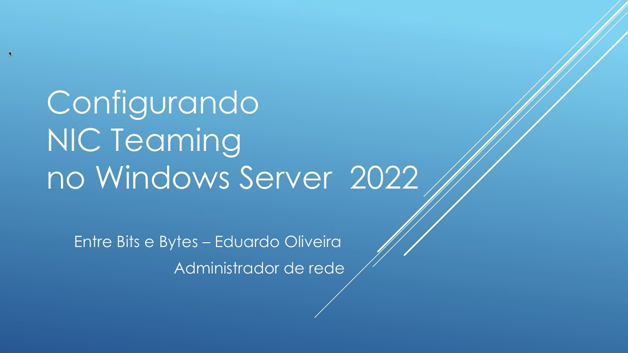 Configurando NIC Teaming no Windows Server 2022