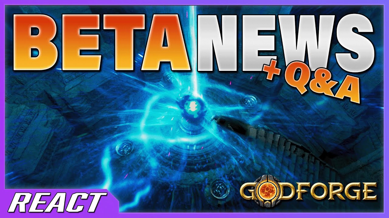 Godforge Beta or Promotional Build? || Godforge React