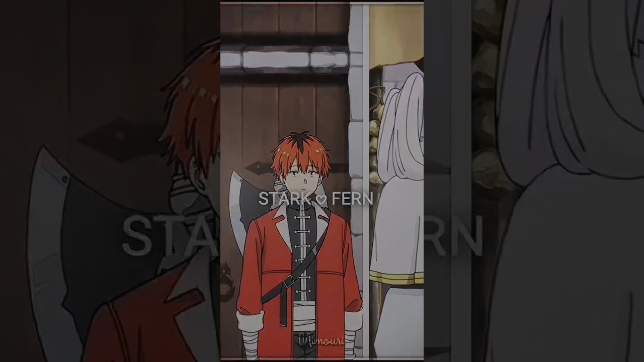 fern x stark💜Frierern_S2Ep2_Love_Me