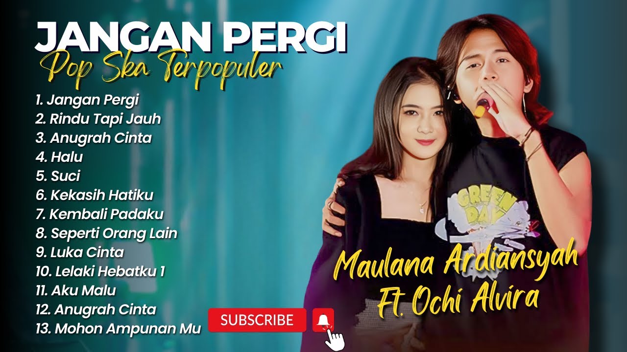 Maulana Ardiansyah Ft Ochi Alvira - JANGAN PERGI - RINDU TAPI JAUH || LIVE SKA REGGAE TERBARU 2025