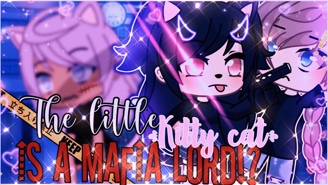 🐱✨The Little kitty Cat is a Mafia Lord😈🥵 || GachaLife MiniMovie || GLMM ||