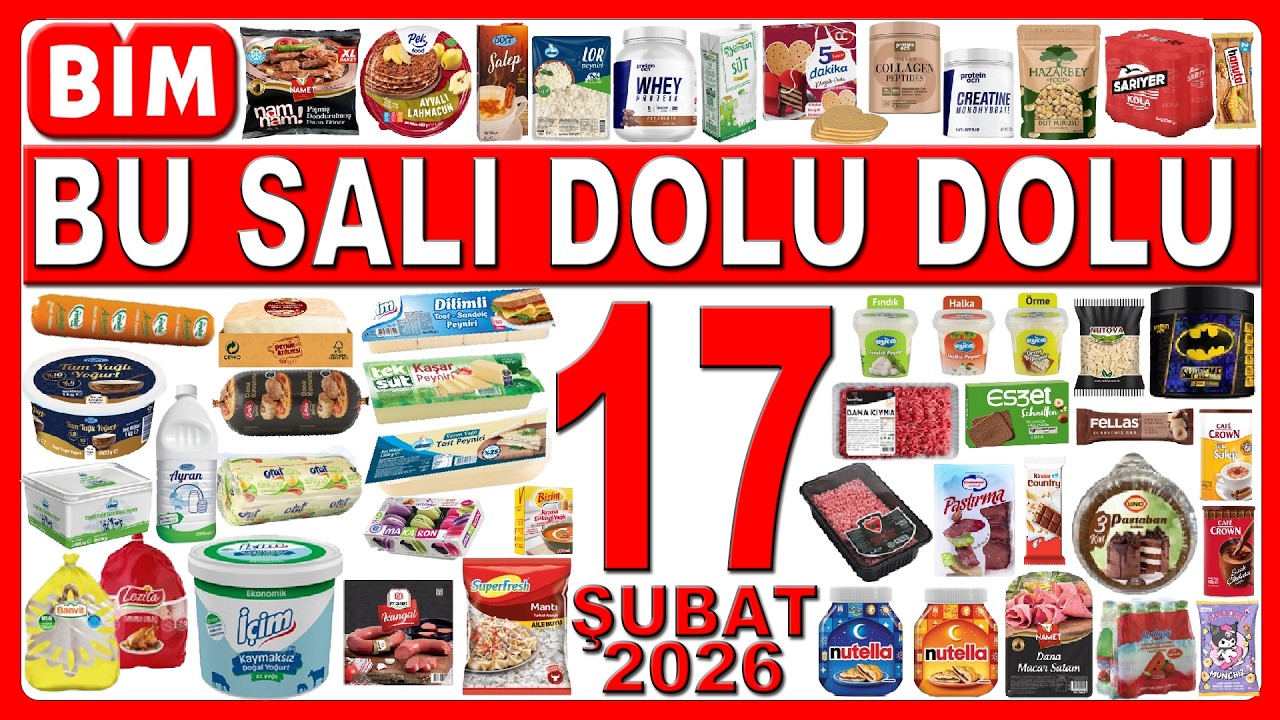 BİM DOLU DOLU BU SALI | KAHVALTILIK VE GIDA ÜRÜNLERİ | BİM AKTÜEL 17 ŞUBAT 2026 KATALOĞU | BİM
