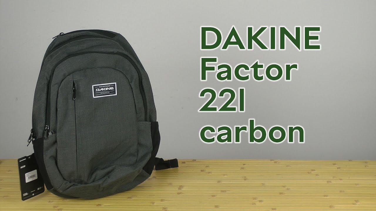 Распаковка DAKINE Factor 22l carbon