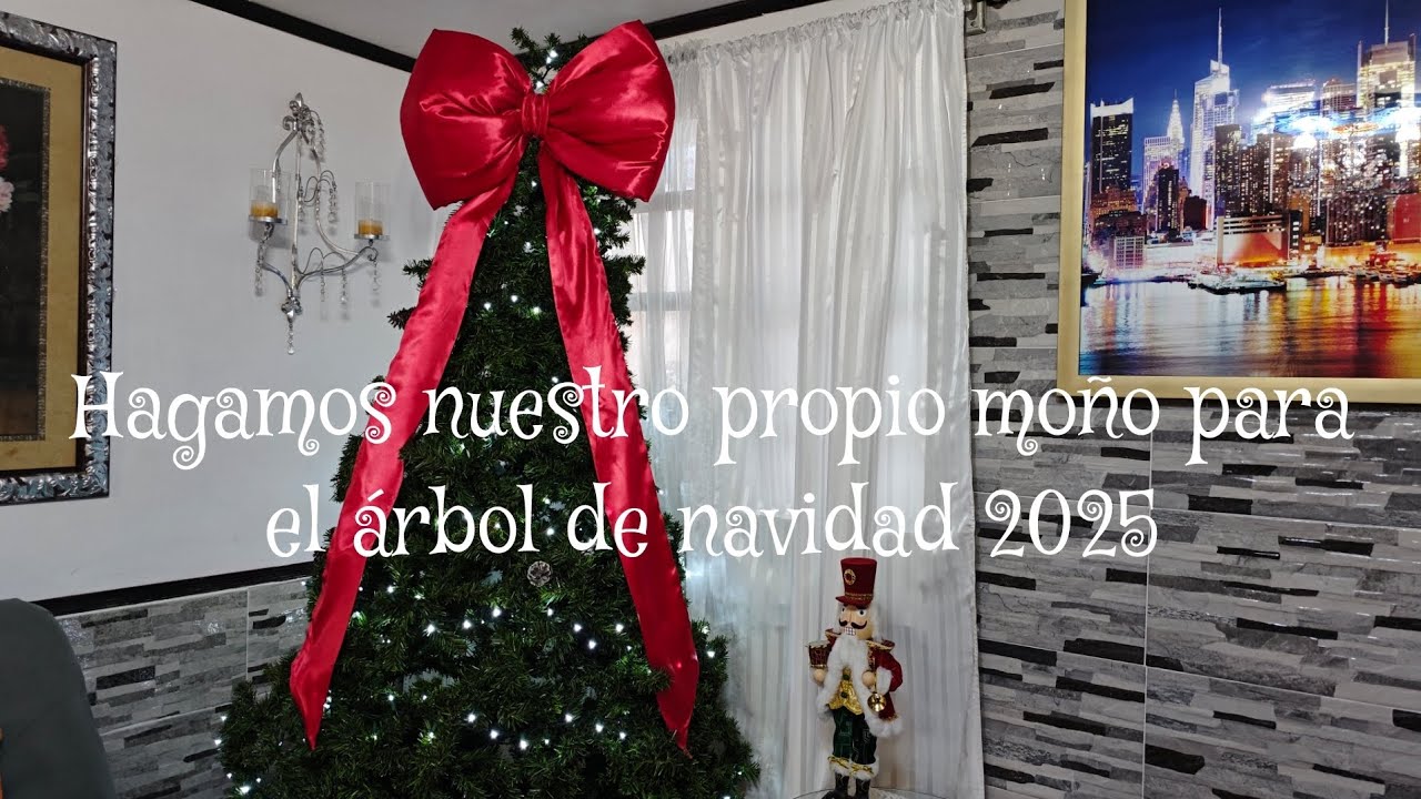 Hagamos nuestro propio moño para el árbol de navidad 2025 🌲🎀