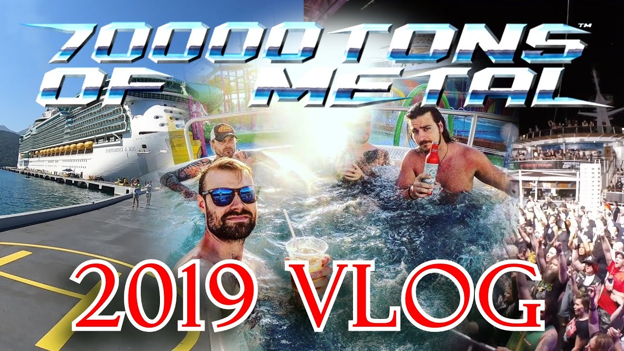 70000 TONS OF METAL!! - 2019 VLOG