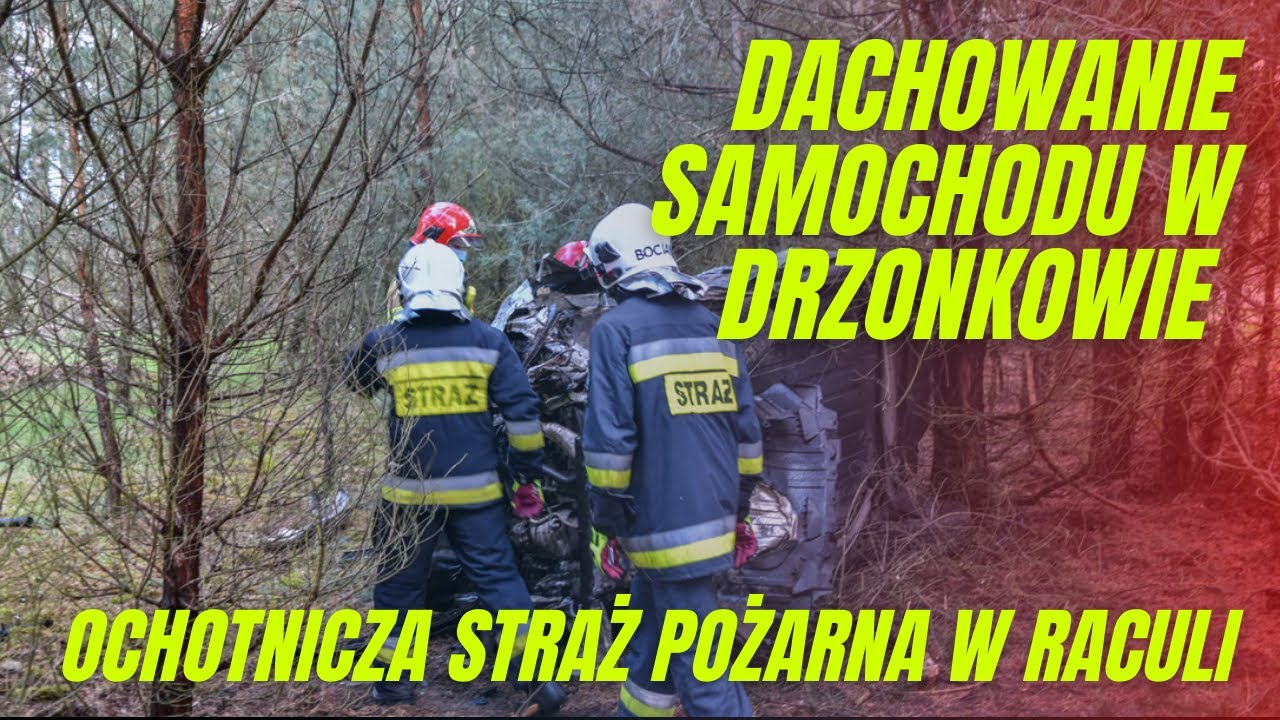 OSP RACULA 🧑‍🚒 WYPADEK DACHOWANIE POJAZDU [20.04.2021] DYSPOZYCJA:11/2021