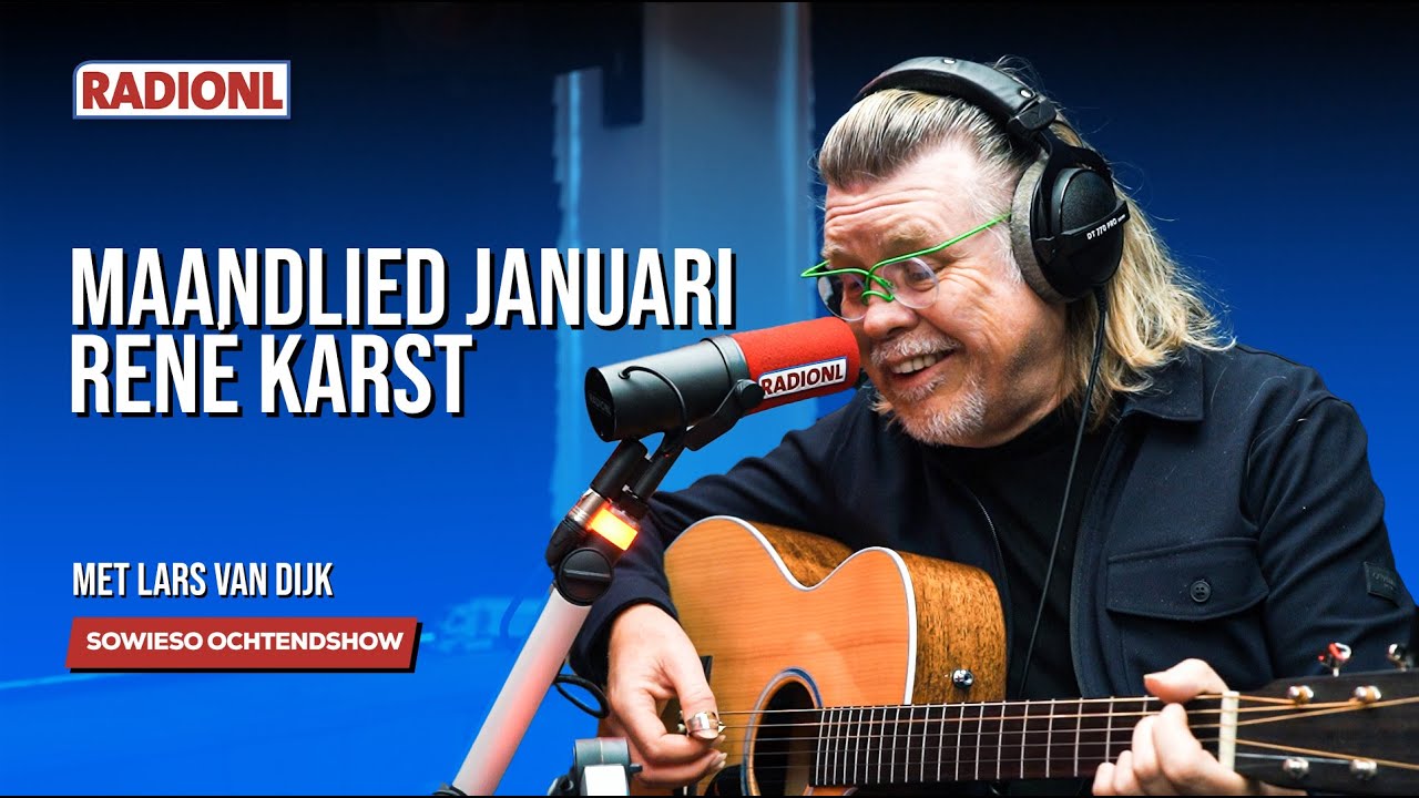 René Karst - Maandlied Januari 2025 (LIVE bij RADIONL)