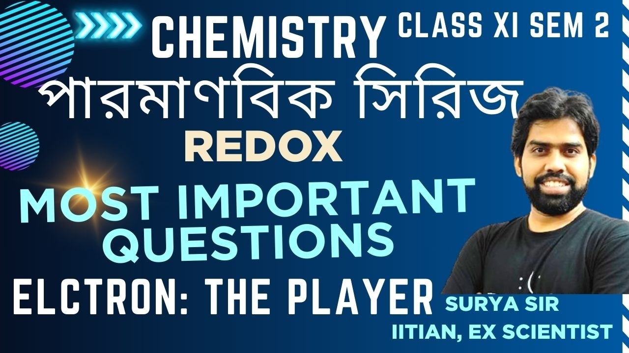 REDOX | Most Important Questions | How to write answers | XI SEM 2 | Surya Sir | WB Board