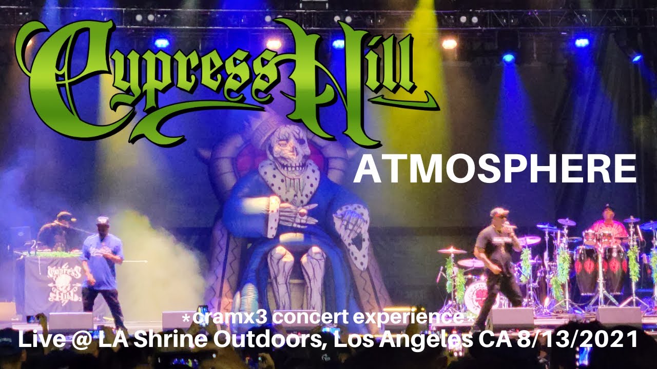 Cypress Hill & Atmosphere LIVE @ LA Shrine Outdoors, Los Angeles CA 2021 *cramx3 concert experience*