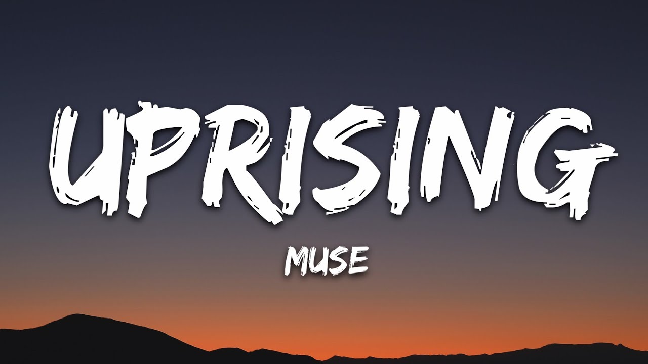 Muse - Uprising (Lyrics)