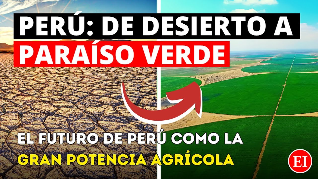 Perú Transforma los Desiertos en PARAÍSOS Agrícolas | PROYECTOS DE IRRIGACIÓN