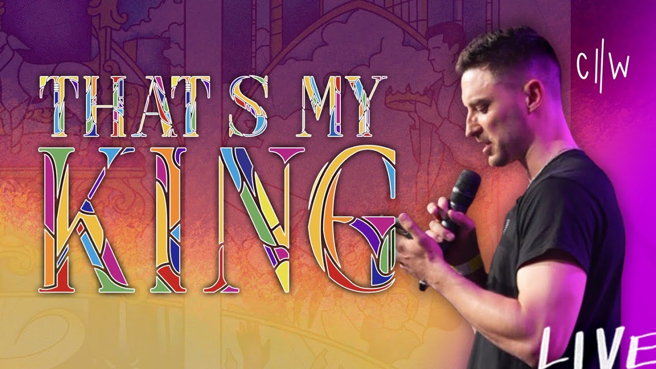 That's My King (Live) - Chroma Worship | Ft. Tim Churchward