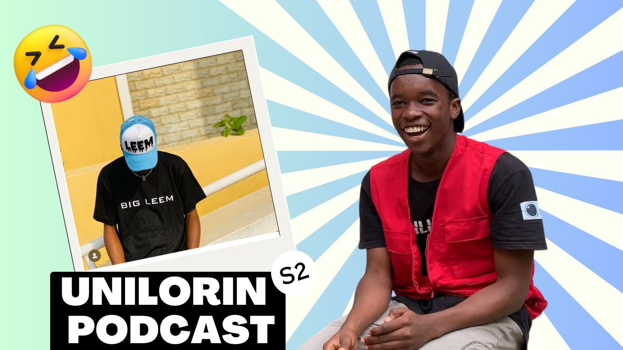Unilorin Podcast w/justtasleem | The ugly side of Unilorin