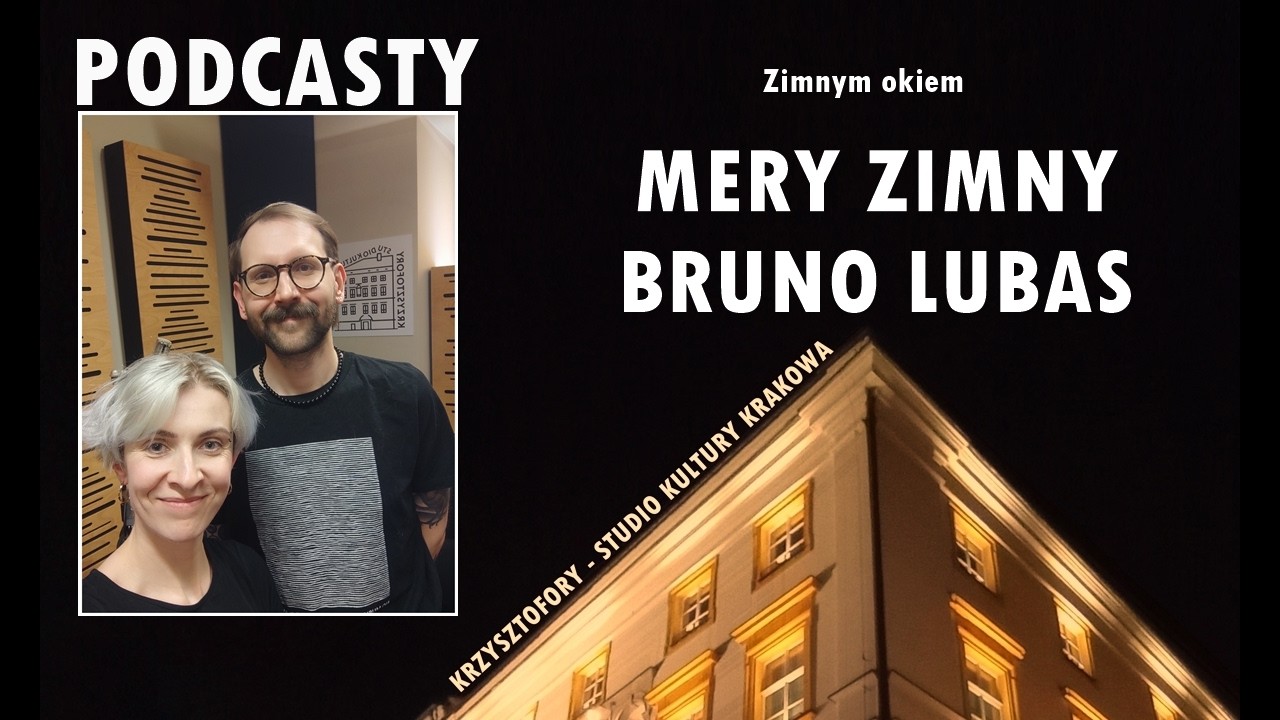 odc.31 Bruno Lubas. Podcast 