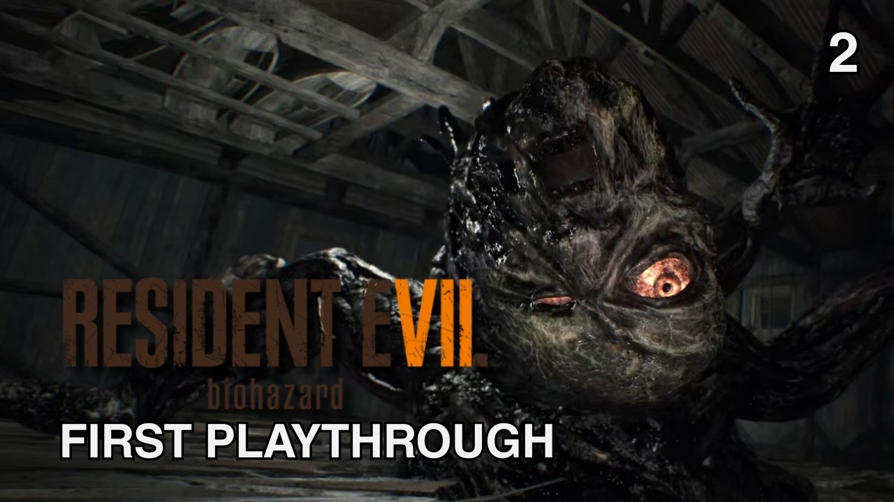 Daddy's Back - Resident Evil 7: Biohazard [2]