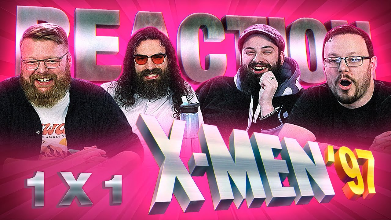 X-Men '97 1x1 REACTION!! 