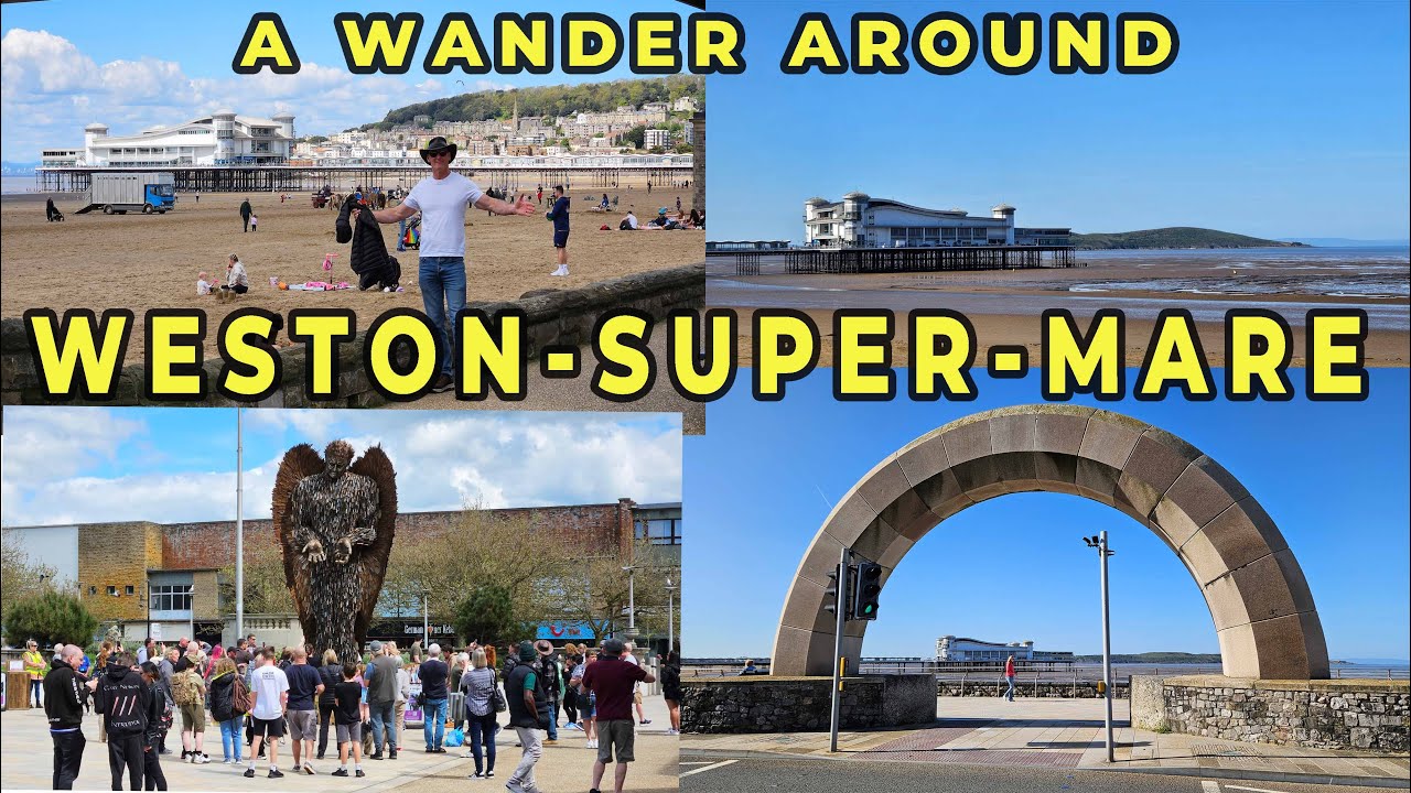A Wander Around Weston-Super-Mare