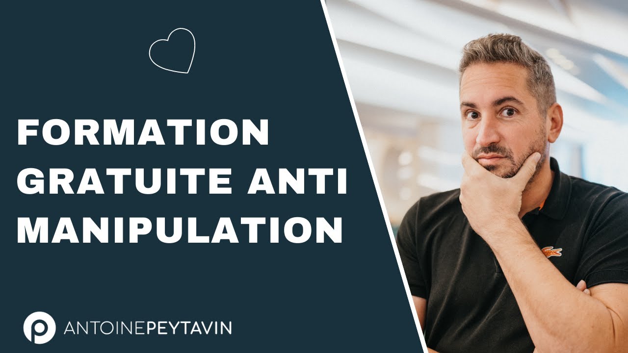 Comment ne plus être manipulé ? (Formation complète gratuite)