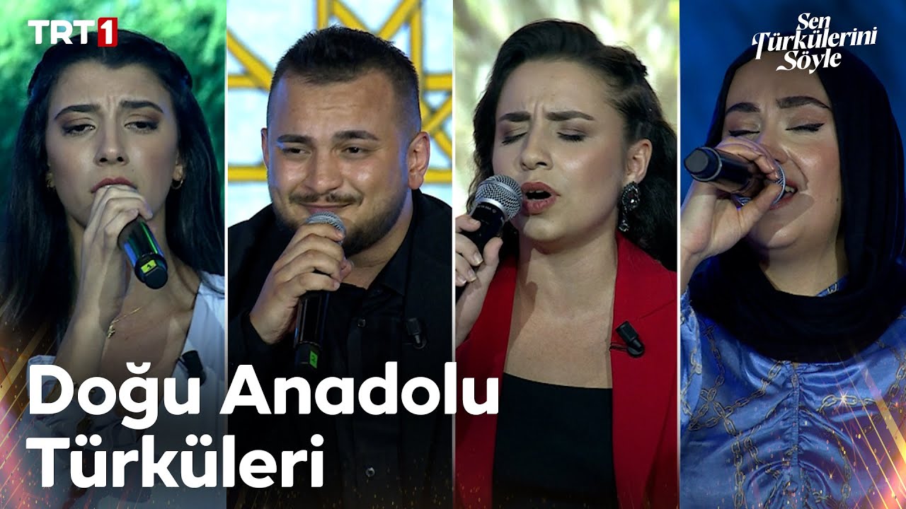 Doğu Anadolu Türküleri #4 - Sen Türkülerini Söyle