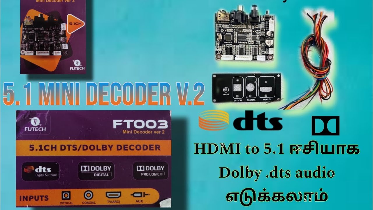 FT003 mini decoder | HDMI to 5.1 audio | how to working