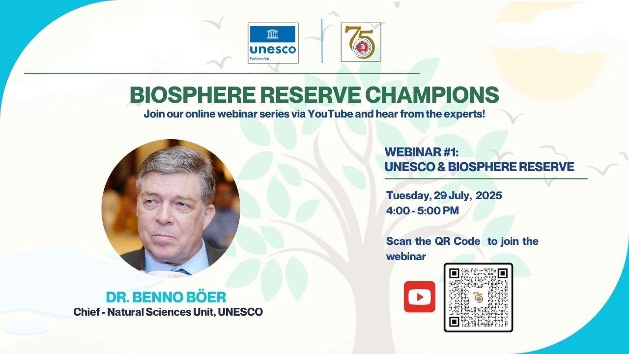 BRC 2025 | Webinar #1: UNESCO and Biosphere Reserve | July 29, 2025 | Dr. Benno Boer, UNESCO