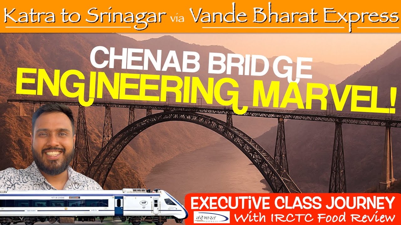 Katra to Srinagar via all new Vande Bharat Express - 26403 | Executive Class Journey with IRCTC Food