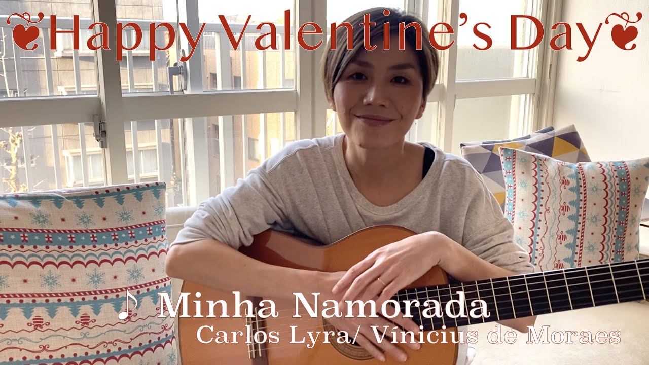 Minha Namorada~Carlos Lyra/ Vínicius de Moraes~
