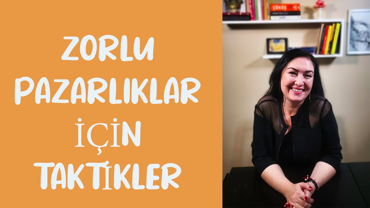 Nasıl Pazarlık Yapılır? Zorlu Pazarlıklar İçin Taktikler.