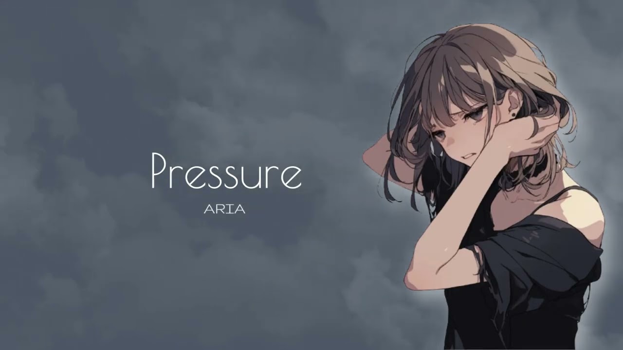 『Pressure』 ARIA 【Official Music Video】