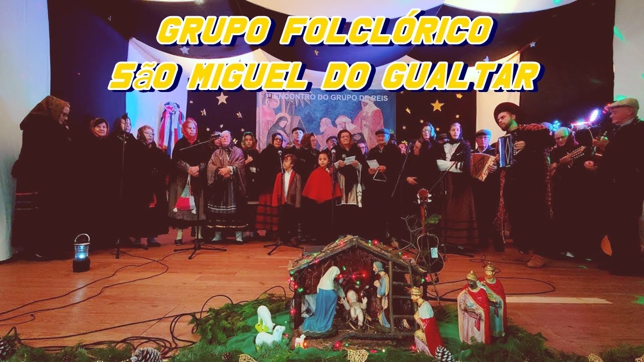 Grupo Folclórico São Miguel do Gualtar - Nossa Senhora - 3º Encontro de Reis