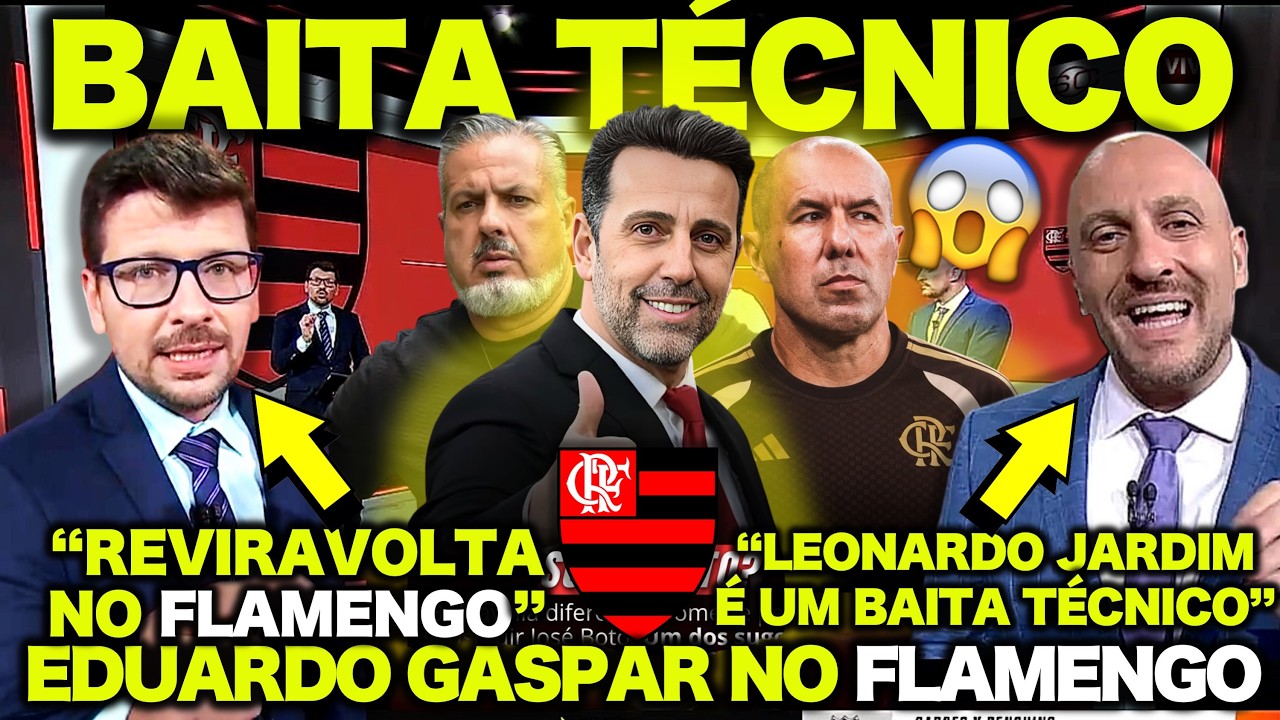 🚨 JOSÉ BOTO DEMITIDO no FLAMENGO ? EDUARDO GASPAR no MENGÃO ! REVIRAVOLTA com LEONARDO JARDIM 🚨