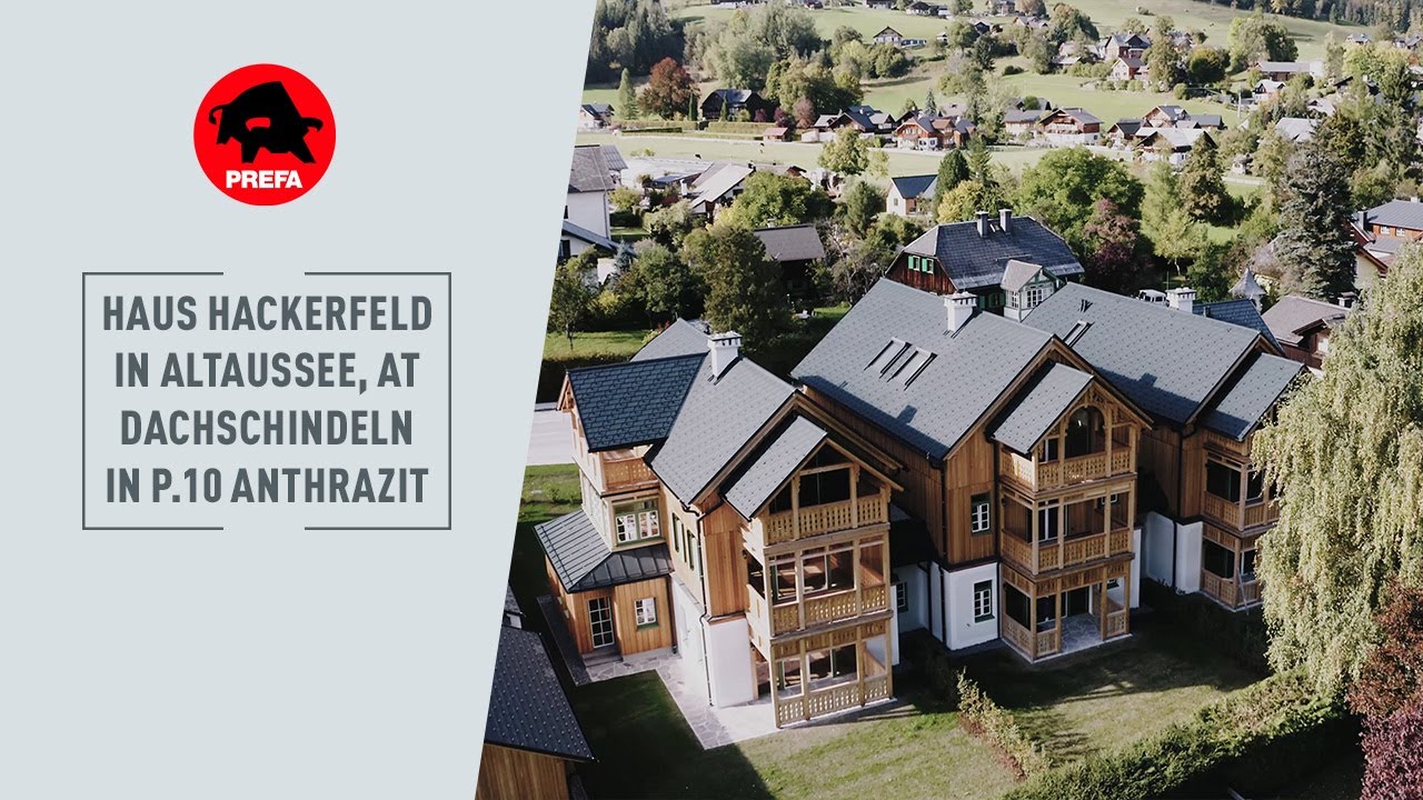 PREFA Neubauprojekt: „Haus Hackerfeld“ in Altaussee mit Dachschindeln in P.10 Anthrazit