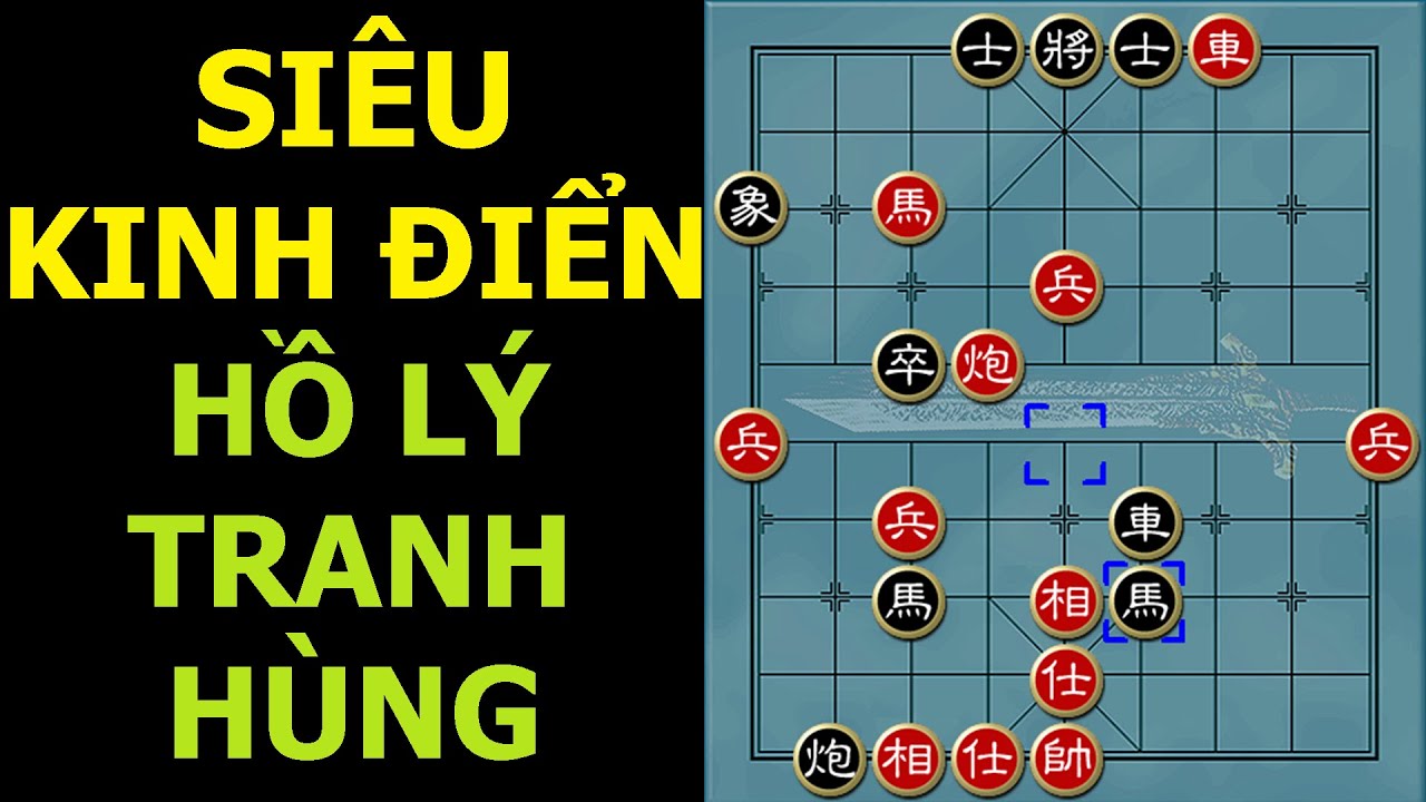 Bình luận cờ tướng đỉnh cao : Siêu kinh điển Hồ Vinh Hoa vs Lý Lai Quần - Tây An dậy sóng