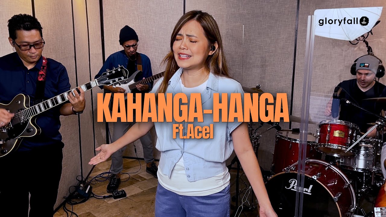 Kahanga-hanga - Music Video - Worship Music - gloryfall