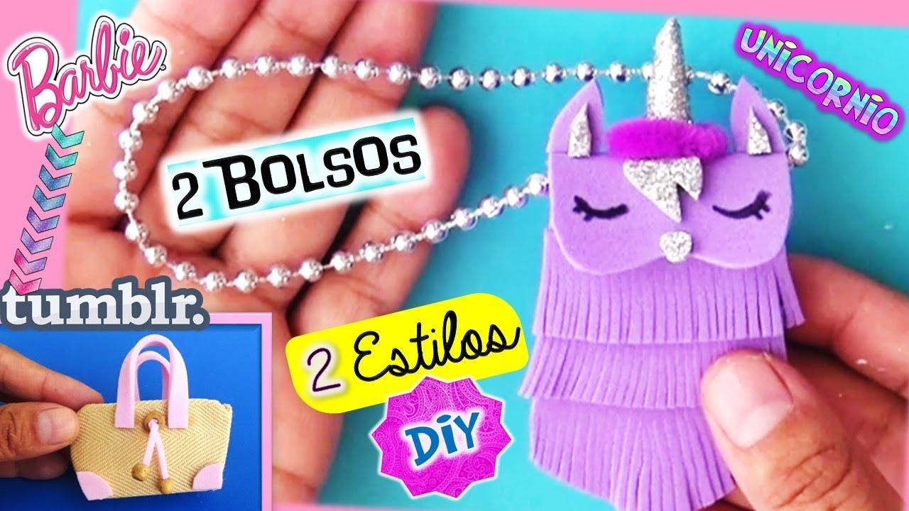 2 BOLSOS para MUÑECAS Sin COSER! 2 Estilos DIY para Barbie tUMBLR y  UNICORNIO Manualidades
