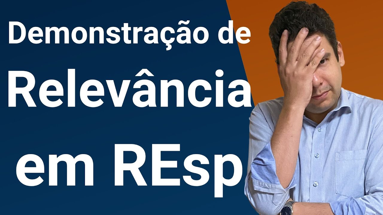 Relevância em Recurso Especial (art. 105, §§ 2º e 3º, CF): a EC 125 e a demonstração de relevância.