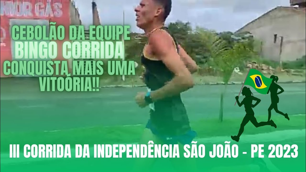 CEBOLÃO DA EQUIPE BINGO CORRIDA VENCE NA 3° CORRIDA DA INDEPENDÊNCIA EM SÃO JOÃO-PE 2023
