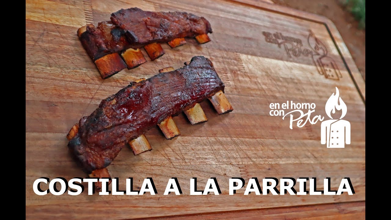 Costilla a la Parrilla - Secreto para que salga una manteca
