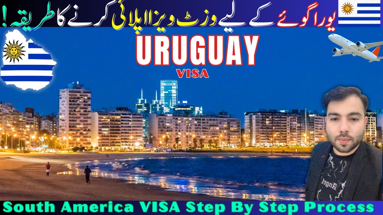 How to Apply Visit Visa for Uruguay 2026 | Online Process, Visa Fee, Requirements & Documents Guide